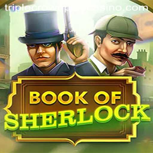 Dive into the Enigmatic World of BookOfSherlock and TripleCrownPlus
