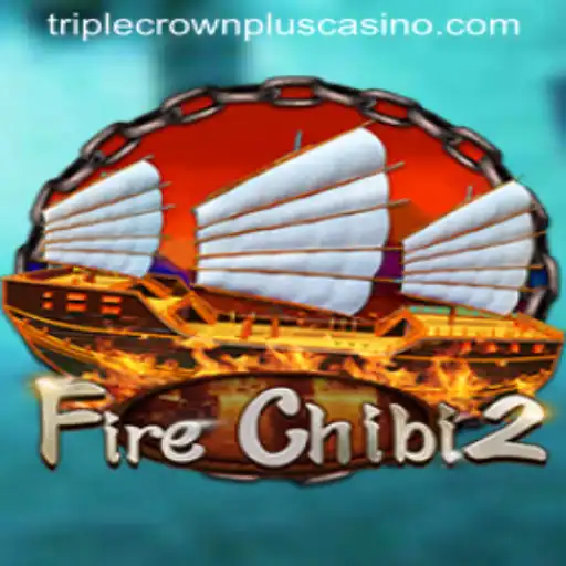 The Fiery World of FireChibi2: Unveiling TripleCrownPlus