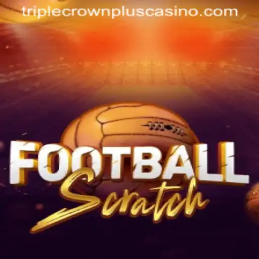 Exploring the Exciting World of FootballScratch: Unveiling the TripleCrownPlus Experience