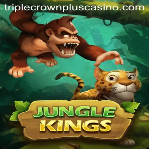 JungleKings: Embrace the Wild Adventure with TripleCrownPlus