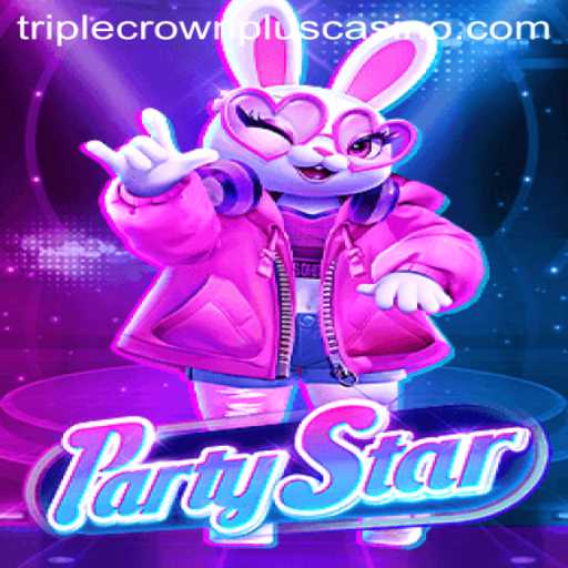 Exploring the Exciting World of PartyStar and Its TripleCrownPlus Feature