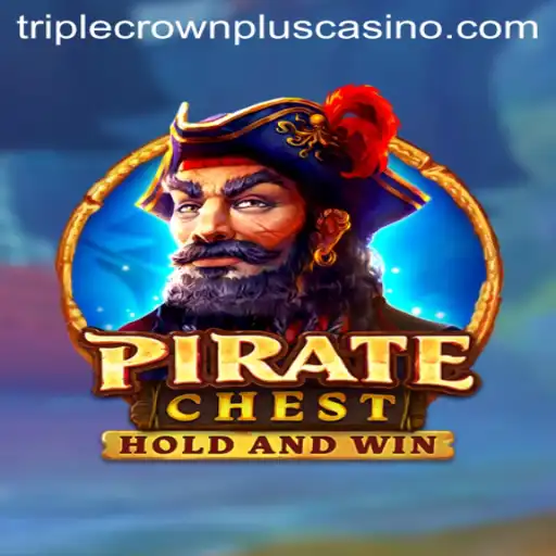 Explore the Thrills of PirateChest: Unveiling the TripleCrownPlus Feature