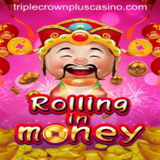 Experience the Thrill with RollingInMoney Featuring TripleCrownPlus